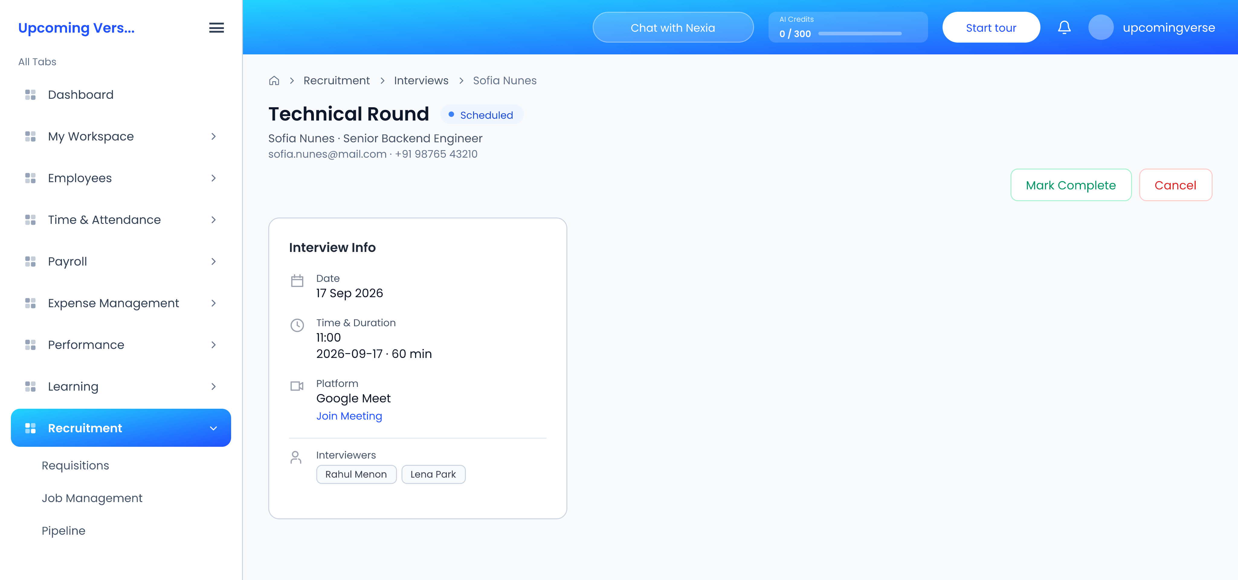 An interview still marked Scheduled, with Mark Complete and Cancel, and its date, platform and interviewers